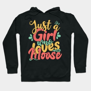 Just A Girl Who Loves Moose Gift product Hoodie